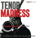 Sonny Rollins Quartet - Tenor Madness (feat. John Coltrane)