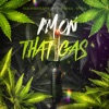I'm On That Gas (feat. Trill Will) - Single