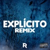 Explícito (Remix) - Single, 2020