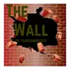The Wall - Single album lyrics, reviews, download