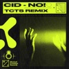 No! (TCTS Remix) - Single