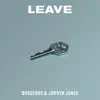 Leave - Single album lyrics, reviews, download