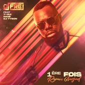 1ère Fois (Remix Gouyad) [feat. T-Gui, Nanii & DJ Tyson] artwork