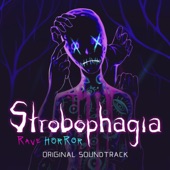 Strobophagia  Rave Horror (Original Soundtrack) artwork