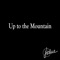 Up to the Mountain - J Blue lyrics