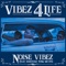 Vibez 4 Life feat. Hr.Sticko, YOSK & SR-ONE artwork