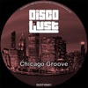 Disco Lust - Chicago Groove