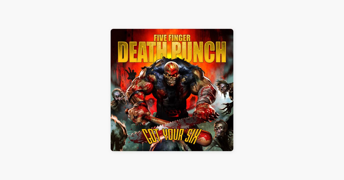 Перевод песни five finger death. Five finger Death Ром. Five finger Death Punch got your Six 2015.