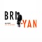 Nah Worry (feat. Jay Matthews) - Bri-Yan lyrics