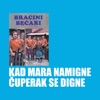 Kad Mara namigne čuperak se digne