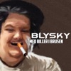 BlySky - Hva Tenkte Du På