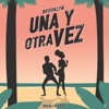 Una y otra vez - Single