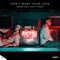 Don't Want Your Love (feat. Chris Ponate) artwork
