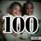 100 (feat. Ladon Deon) - King Javon Smith lyrics