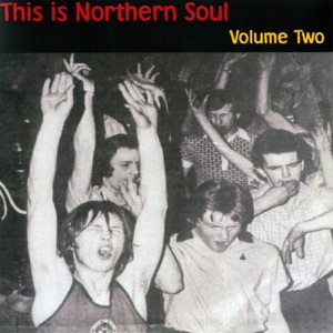 This Is Northern Soul Volume Two