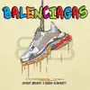 Balenciagas (feat. Dubai Almighty) - Single album lyrics, reviews, download