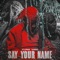 Say Your Name artwork