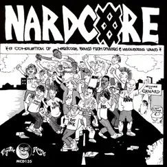 Nardcore: Oxnard Hardcore by Various Artists album reviews, ratings, credits