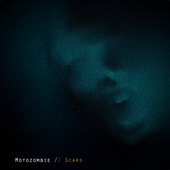 Scars - EP - Motozombie