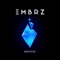 Breathe - EMBRZ lyrics