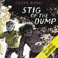 Clive King - Stig of the Dump (Unabridged) artwork