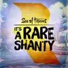 (It's a) Rare Shanty [Original Game Soundtrack] - Single album lyrics, reviews, download