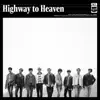 Highway to Heaven (English Version) - Single album lyrics, reviews, download