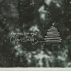 One Mic, One Night Christmas - EP album lyrics, reviews, download