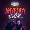 The Wolfe Brothers - Anybody Ever