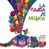 La Cajita de Música, 2015