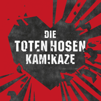 Die Toten Hosen - Kamikaze (Single-Mix) artwork