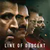 Line of Descent (Original Motion Picture Soundtrack) album lyrics, reviews, download