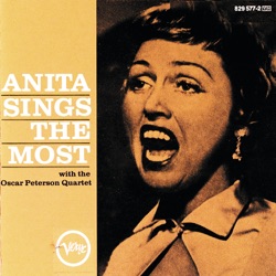 Anita O'Day - Love Me or Leave Me (feat. The Oscar Peterson Quartet)
