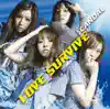 Stream & download LOVE SURVIVE - EP
