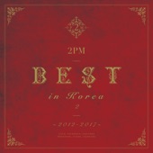 2PM BEST in Korea 2 〜2012-2017〜 artwork