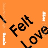 I Felt Love (Suzanne Kraft Remix) artwork