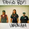 B5 - Bingo Boys lyrics