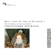 Music from the Time of Elizabeth I, 1982