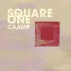 Square One - Single album lyrics, reviews, download