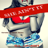 She Ain't It - Platinum Edition: How to Expose Damaged, Desperate, and Deceitful Women & Find Your Game Changer (Unabridged) - G. L. Lambert