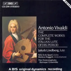 Vivaldi: Complete Works for the Italian Lute by Nils-Erik Sparf, Jakob Lindberg, Tullo Galli, Drottningholm Baroque Ensemble & Monica Huggett album reviews, ratings, credits