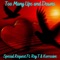 Too Many Ups and Downs (feat. Rey T. & Korrosive) - Special Request lyrics