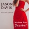 Modern Day Jezebel (feat. Dan Tyminski) - Jason Davis lyrics