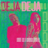 Jordy Jill - Deja