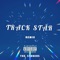 Track Star - The Stoners lyrics