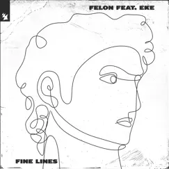 Fine Lines (feat. EKE) Song Lyrics