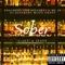 Sober! (feat. C-Jay!) - Big Homie Spade lyrics