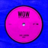WOW (Remix) [feat. Sabrina Carpenter] - Single