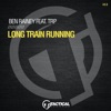 Long Train Running (feat. TRP) - Single