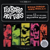 Foxboro Hottubs - Broadway